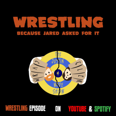 The Justin and Wade Show