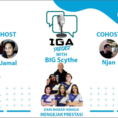 IGA Podcast (Indonesia Gaming Arena Podcast)
