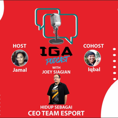 IGA Podcast (Indonesia Gaming Arena Podcast)