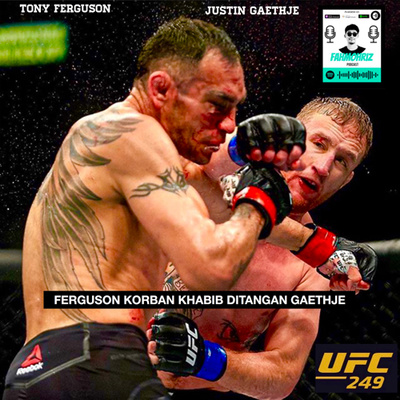 Eps 16 : Sial.. Ferguson korban Khabib ditangan Gaethje