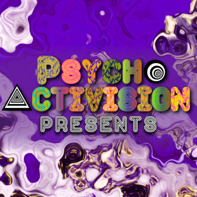 PsychoActivision Presents