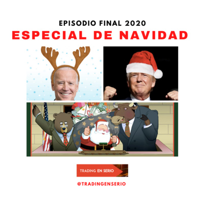 EPISODIO FINAL 2020 - Especial de Navidad