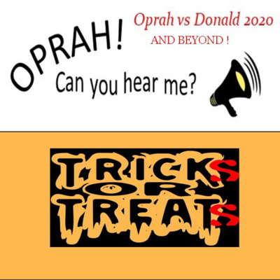 Oprah - Can You Hear Me - 102 - Tricks or Treats