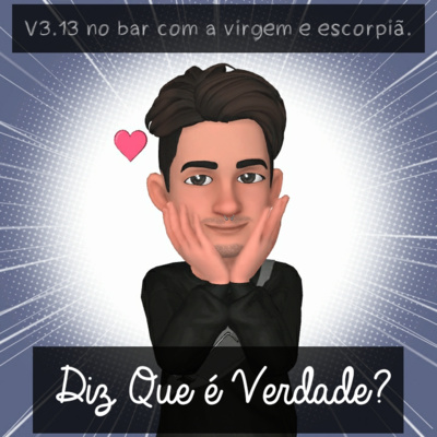 Diz Que é Verdade?