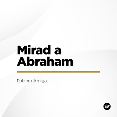 Mirad a Abraham episode artwork