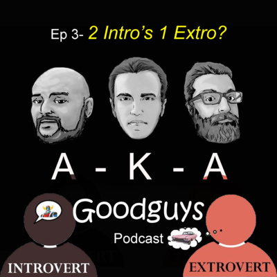 Ep 3: Myers-Briggs / Day in the life of introverts & extroverts episode artwork