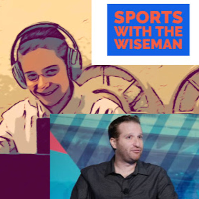 EVAN ROBERTS from WFAN joins Sports With The Wiseman!!!