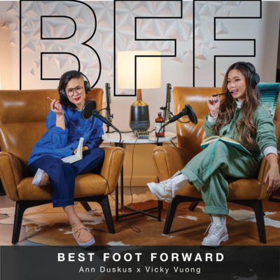 Best Foot Forward with Vicky & Ann