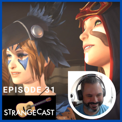 StrangeCast — The Definitive Life Is Strange Fan Podcast