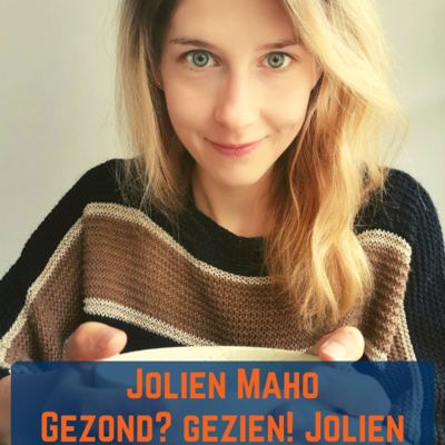 Jolien Maho - Gezond? Gezien! Jolien