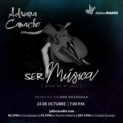 Ser música | ellas en el jazz | Adriana Camacho
