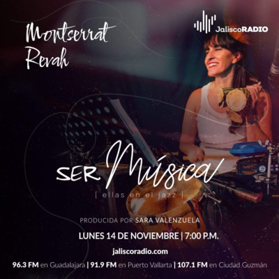 Ser música | ellas en el jazz | Montse Revah episode artwork