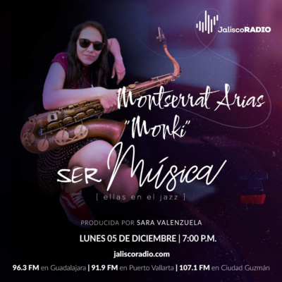 Ser música | ellas en el jazz | Montserrat Arias "Monki"  episode artwork