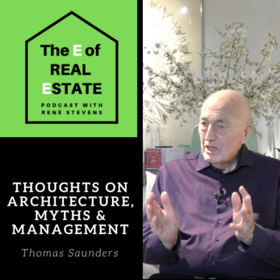 Thoughts on Architecture, Myths & Management – Thomas Saunders & Rene Stevens