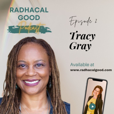 Breaking Barriers for Black Women with Tracy Gray (Episode 2)