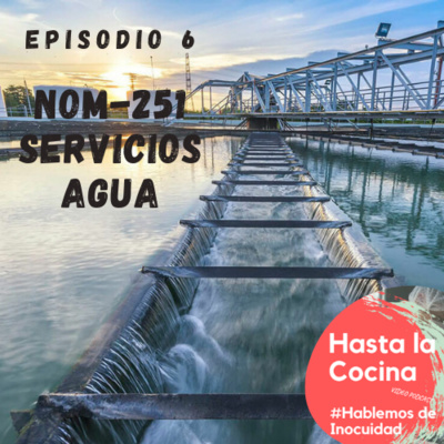 Hasta la cocina, Hablemos de Inocuidad