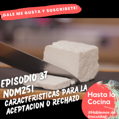 Hasta la cocina, Hablemos de Inocuidad