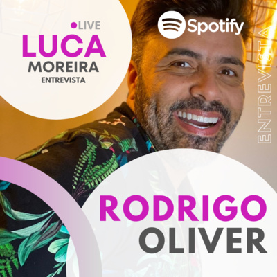 Episódio #3 - Rodrigo Oliver