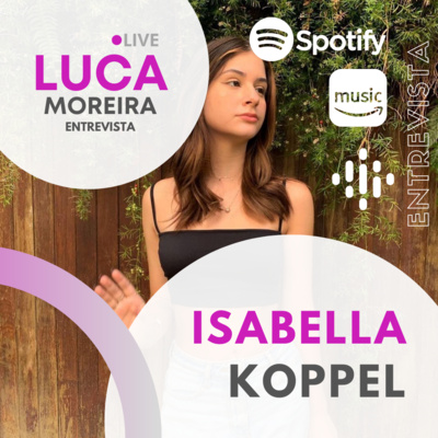 Luca Moreira Entrevista