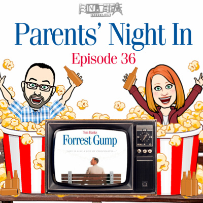 Parents' Night In #36: Forrest Gump (1994)