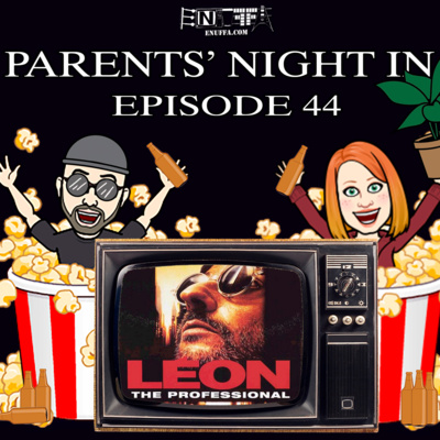 Parents' Night In #44: Leon The Professional (1994)