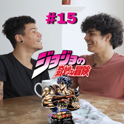 Hablemos de JOJO's: Phantom Blood & Battle Tendency | JOJO'S Podcast #1