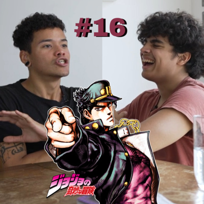 Hablemos de JOJO's: STARDUST CRUSADERS | JOJO'S Podcast #2
