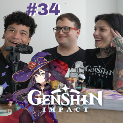 ¿Qué es el Genshin Impact? | EP #34