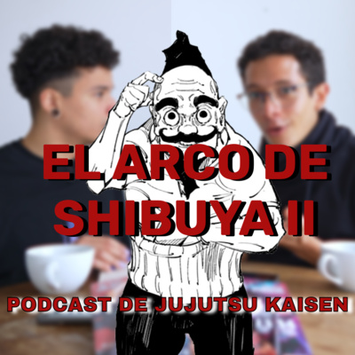 JJK: El Arco de Shibuya Parte II - Satoru Gojo es Sellado | EP #46