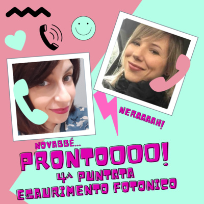 Prontoooo! Podcast Story di messaggi vocali tra Silvia e Stefania