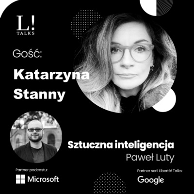 Liberte Talks! Sztuczna inteligencja