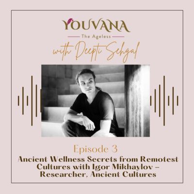 Youvana the Ageless