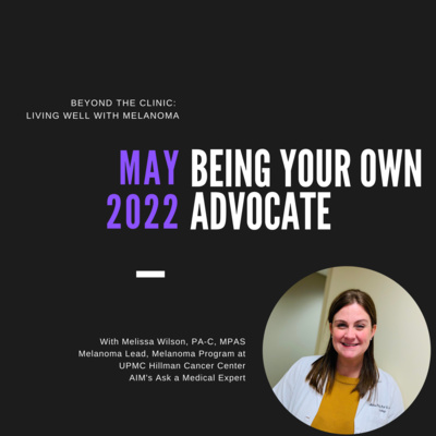 Being Your Own Advocate