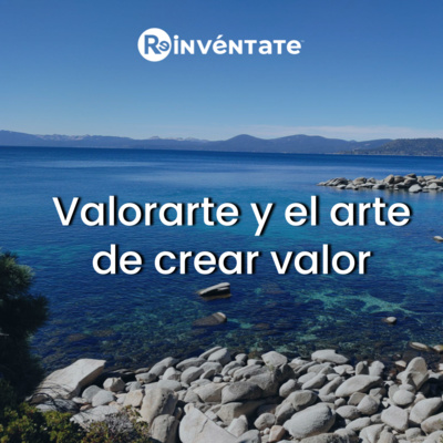 E12 - Valorarte y el arte de crear valor