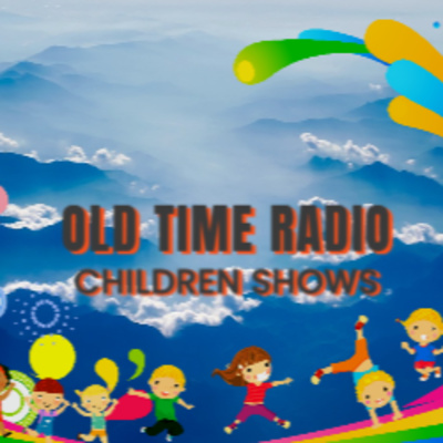OTR Children's Show Episode 06 episode artwork