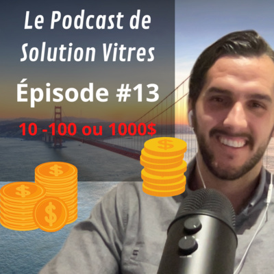 Le Podcast de Solution Vitres