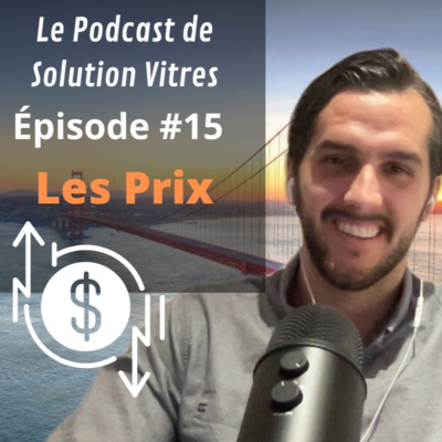 Le Podcast de Solution Vitres