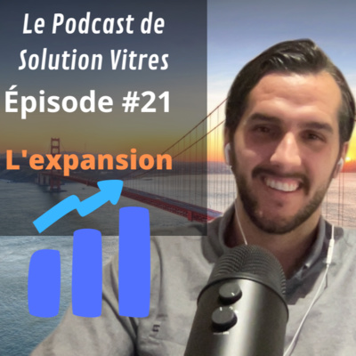 Le Podcast de Solution Vitres