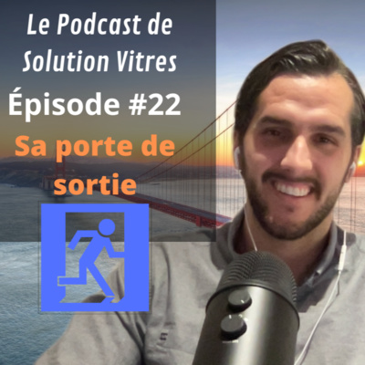 Le Podcast de Solution Vitres