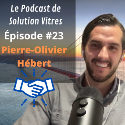 Le Podcast de Solution Vitres