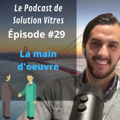 Le Podcast de Solution Vitres