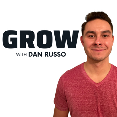 GROW with Dan Russo