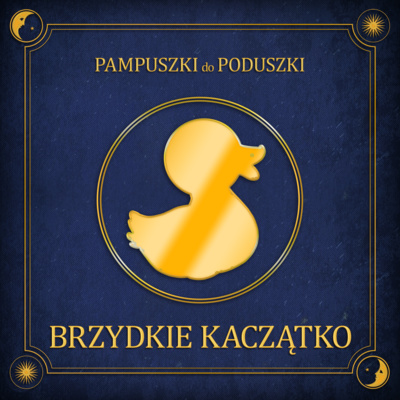 BRZYDKIE KACZĄTKO | Baśnie Andersena