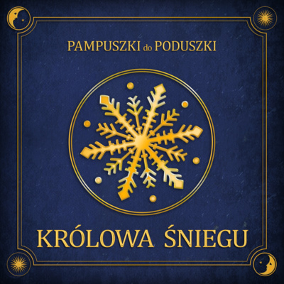 KRÓLOWA ŚNIEGU | Baśnie Andersena