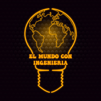 El Mundo Con Ingeniería