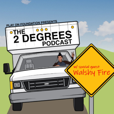 The Play On Foundation presents: The 2 Degrees Podcast