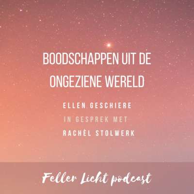 Boodschappen uit de ongeziene wereld. Ellen Geschiere en Rachèl Stolwerk