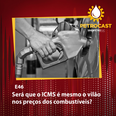 O ICMS é mesmo o vilão dos preços dos combustíveis?