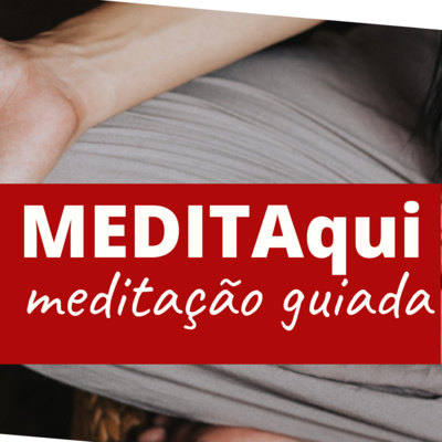 MEDITAqui Meditação Guiada