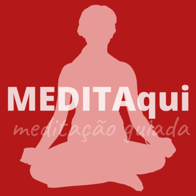 MEDITAqui Meditação Guiada